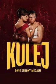Kulej. Dwie strony medalu Cały Film (2024) - Filman