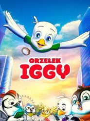 Orzełek Iggy Cały Film (2026) - Filman