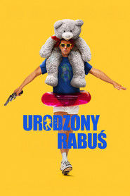 Urodzony rabuś Cały Film (2025) - Filman