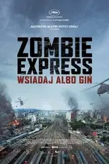 Zombie Express Cały Film (2016) - Filman