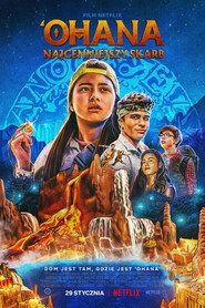 'Ohana: Najcenniejszy skarb Cały Film (2021) - Filman