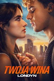 Twoja wina: Londyn Cały Film (2026) - Filman