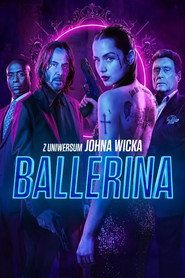 Ballerina. Z uniwersum Johna Wicka Cały Film (2025) - Filman