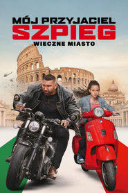 Mój przyjaciel szpieg - Wieczne miasto Cały Film (2024) - Filman