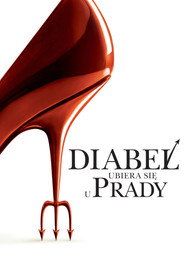 Diabeł ubiera się u Prady Cały Film (2006) - Filman