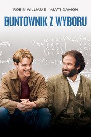 Buntownik z wyboru Cały Film (1997) - Filman