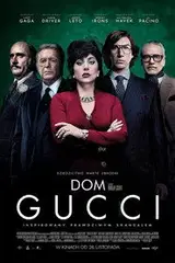 Dom Gucci Cały Film (2021) - Filman