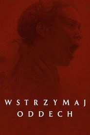 Wstrzymaj oddech Cały Film (2024) - Filman