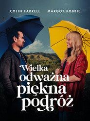 Wielka, odważna, piękna podróż Cały Film (2025) - Filman