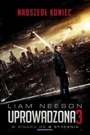 Uprowadzona 3 Cały Film (2014) - Filman