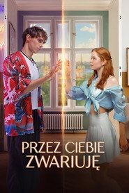 Przez ciebie zwariuję Cały Film (2025) - Filman