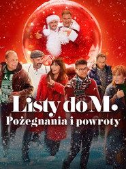 Listy do M. Pożegnania i powroty Cały Film (2024) - Filman