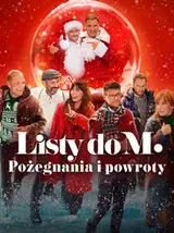Listy do M. Pożegnania i powroty Cały Film (2024) - Filman
