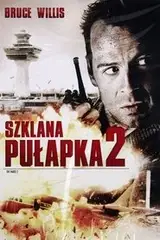 Szklana pułapka 2 Cały Film (1990) - Filman