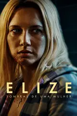Elize: Cienie kobiety Cały Film (2026) - Filman