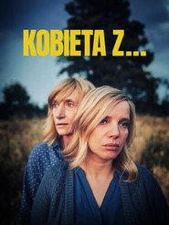 Kobieta z... Cały Film (2024) - Filman