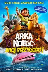 Arka Noego. Ahoj, przygodo! Cały Film (2024) - Filman