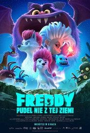 Freddy. Pudel nie z tej Ziemi Cały Film (2024) - Filman