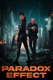 Paradox Effect Cały Film (2024) - Filman
