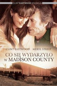 Co się wydarzyło w Madison County Cały Film (1995) - Filman