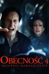 Obecność 4: Ostatnie namaszczenie Cały Film (2025) - Filman