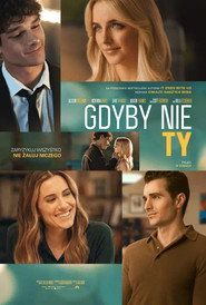 Gdyby nie ty Cały Film (2025) - Filman