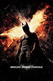 Mroczny Rycerz powstaje Cały Film (2012) - Filman