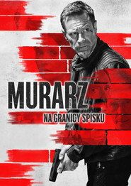 Murarz. Na granicy spisku Cały Film (2023) - Filman