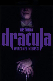 Dracula. Historia wiecznej miłości Cały Film (2025) - Filman