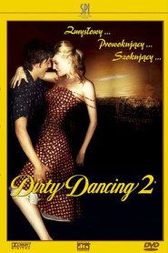 Dirty Dancing 2 Cały Film (2004) - Filman