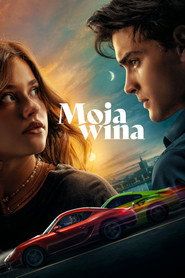 Moja wina Cały Film (2023) - Filman
