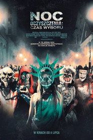 Noc Oczyszczenia: Czas Wyboru Cały film - Gdzie obejrzeć online - Viderio