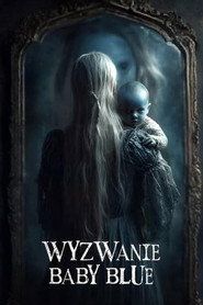 Wyzwanie Baby Blue Cały Film – eKino