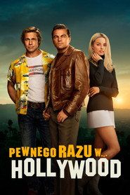 Pewnego razu… w Hollywood Cały Film (2019) - Filman
