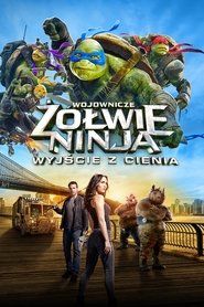 Wojownicze Żółwie Ninja: Wyjście z cienia Cały Film • Vider • Online