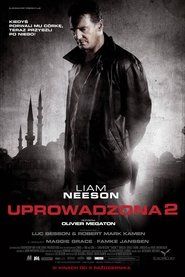 Uprowadzona 2 Cały Film (2012) - Filman