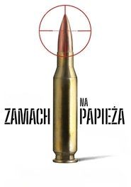 Zamach na papieża Cały Film (2025) - Filman