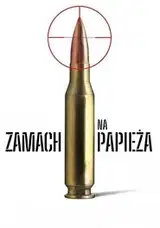 Zamach na papieża Cały Film (2025) - Filman