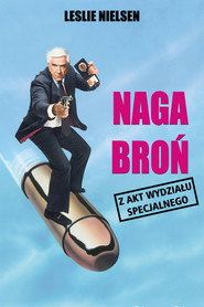 Naga broń: Z akt Wydziału Specjalnego Cały Film (1988) - Filman