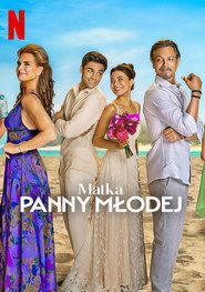 Matka panny młodej Cały Film (2024) - Filman