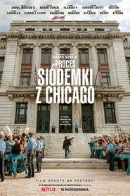 Proces Siódemki z Chicago Cały Film (2020) - Filman