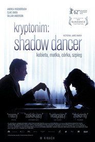 Kryptonim: Shadow Dancer Cały Film (2012) - Filman
