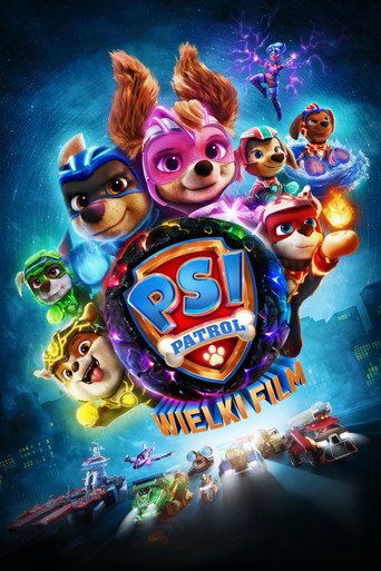 Psi Patrol: Wielki film Cały Film (2023) - Filman