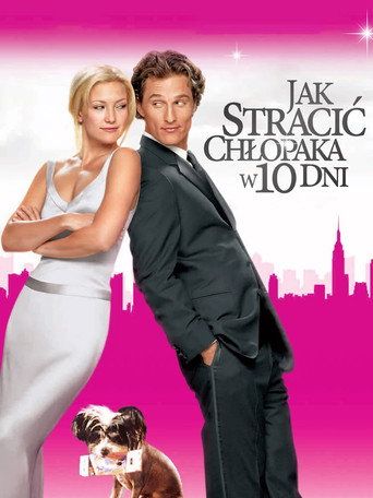 Jak stracić chłopaka w 10 dni Cały Film (2003) - Filman