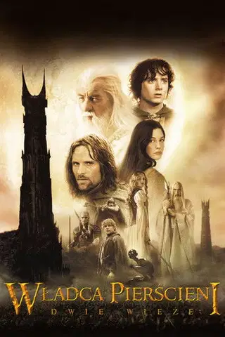 Władca Pierścieni: Dwie wieże Cały Film (2002) - Filman