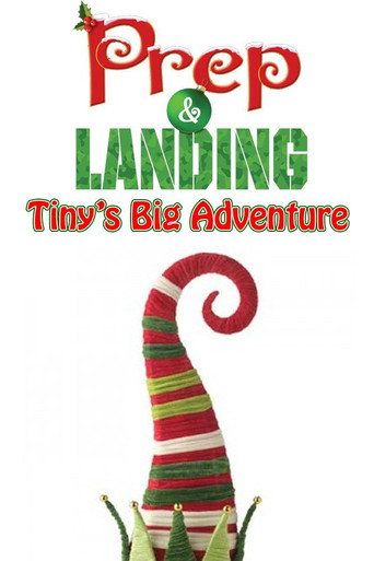 Prep & Landing: Tiny's Big Adventure Cały Film (2011) - Filman