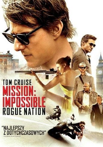 Mission: Impossible - Rogue Nation Cały Film (2015) - Filman