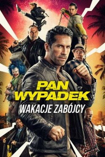 Pan Wypadek: Wakacje zabójcy Cały Film (2022) - Filman