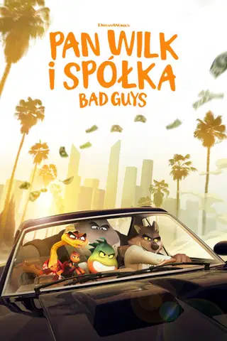 Pan Wilk i spółka. Bad Guys Cały Film (2022) - Filman