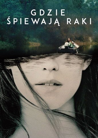 Gdzie śpiewają raki Cały Film (2022) - Filman